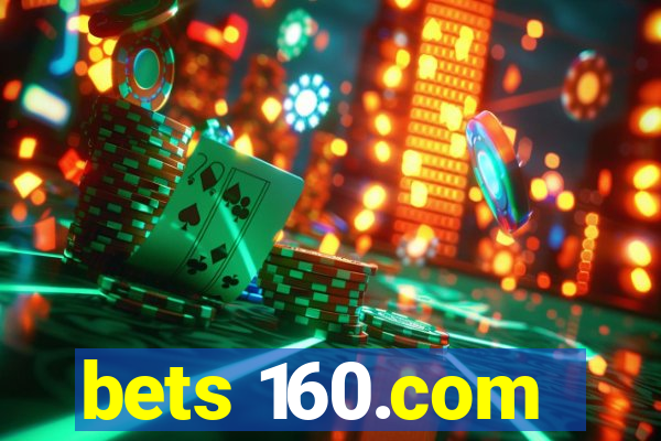 bets 160.com